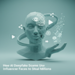 Illustration of How AI Deepfake Scams Use Influencer Faces to Steal Millions