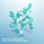 Illustration of How to Earn Crypto Passive Income with 100 Dollars in 2026