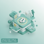 Illustration of Ultimate Guide to Bitcoin On-Chain Analysis in 2024